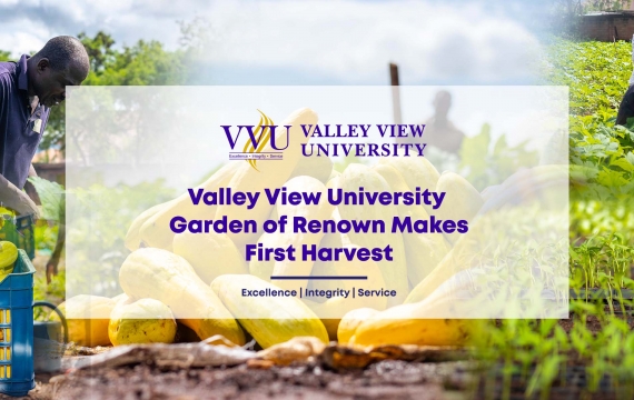 Valley View University Garden of Renown Makes First Harvest